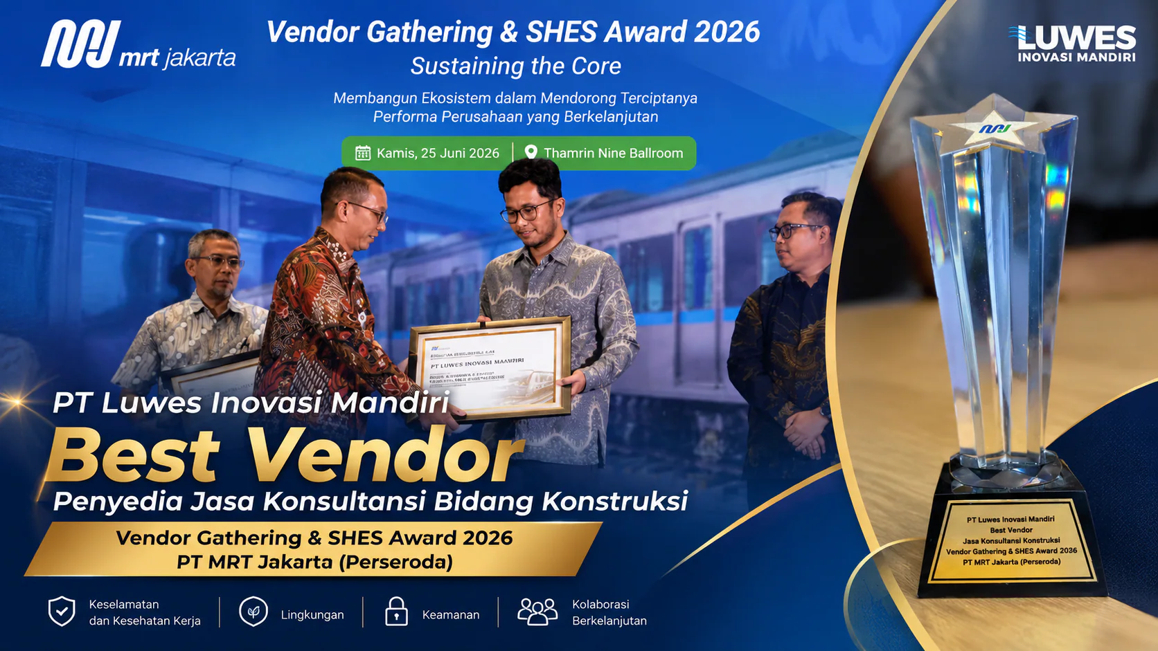 PT Luwes Inovasi Mandiri Raih Penghargaan Best Vendor Jasa Konsultansi Konstruksi dari MRT Jakarta